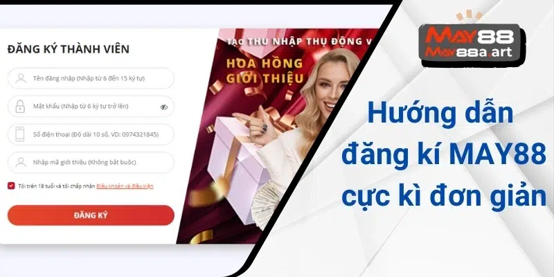 Hướng dẫn đăng kí MAY88 cực kì đơn giản