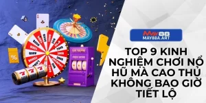 Top 9 Kinh Nghiệm Chơi Nổ Hũ Mà Cao Thủ Không Bao Giờ Tiết Lộ