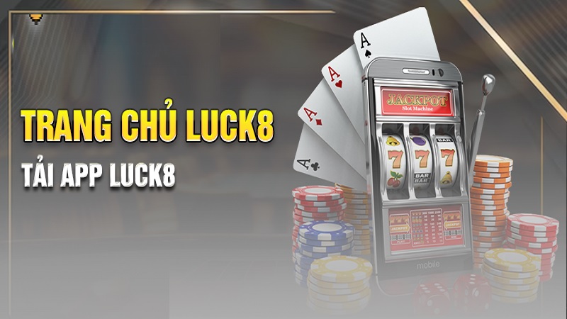 Người chơi tham gia vào LUCK8 vì sân chơi có nhiều ưu điểm